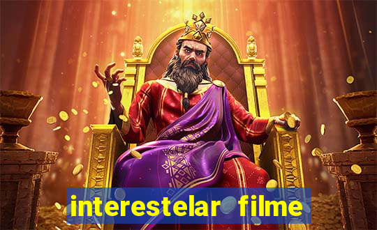 interestelar filme completo dublado telegram interestelar